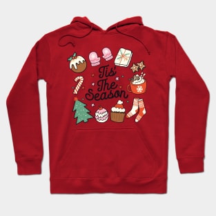 Tis The Season Christmas Season Hoodie